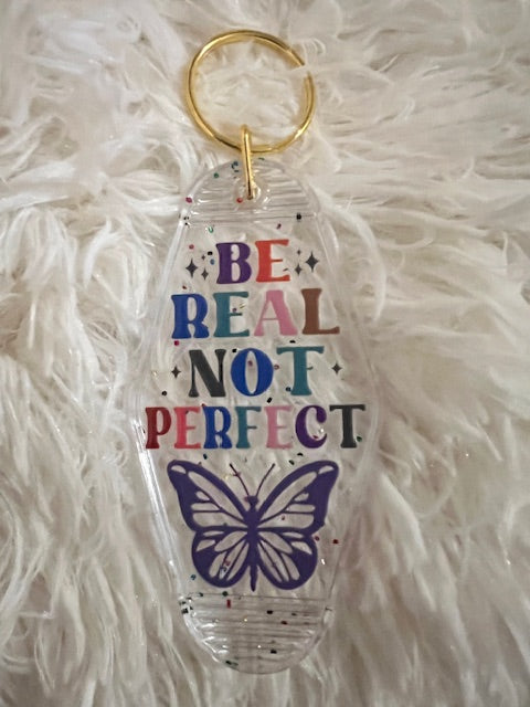 Be Real Not Perfect Retro Motel Keychain