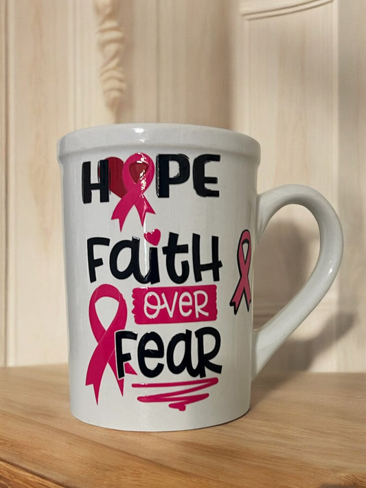 Hope Faith Over Fear Breast Cancer Awareness Coffee Mug