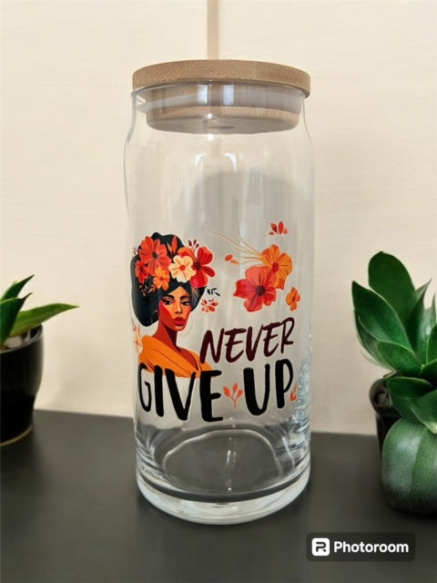 Never Give Up 20oz Glass Tumbler