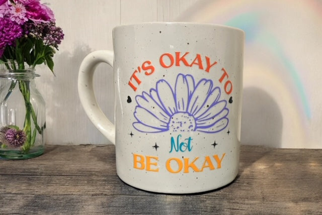 It's Okay to Be Okay/Your Feelings Are Valid