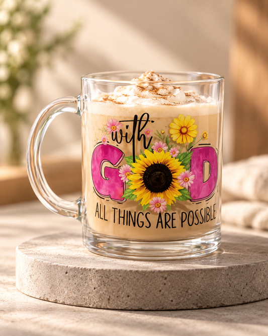 With God All Things Are Possible 17oz Glass Mug – Christian Gift