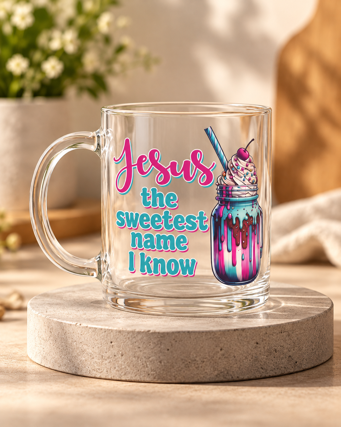 Jesus the Sweetest Name I Know 17oz Glass Coffee Mug | Christian Gift